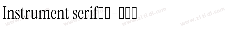 Instrument serif粗体字体转换 Instrument serif粗体字体转换